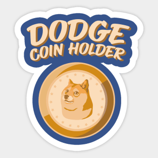 Dogecoin Holder HODL Crypto Merch Sticker